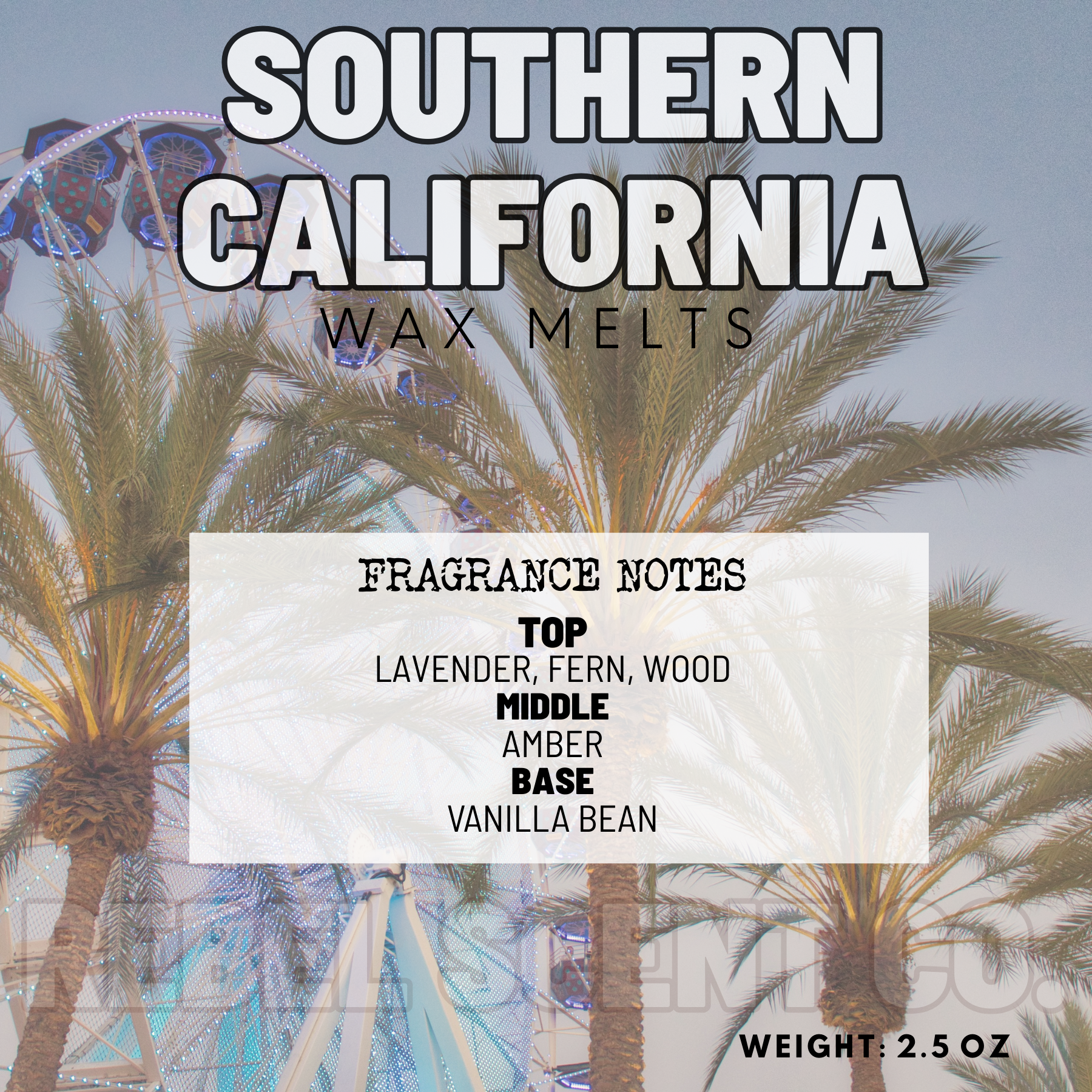 Southern California Wax Melts - 2.5oz