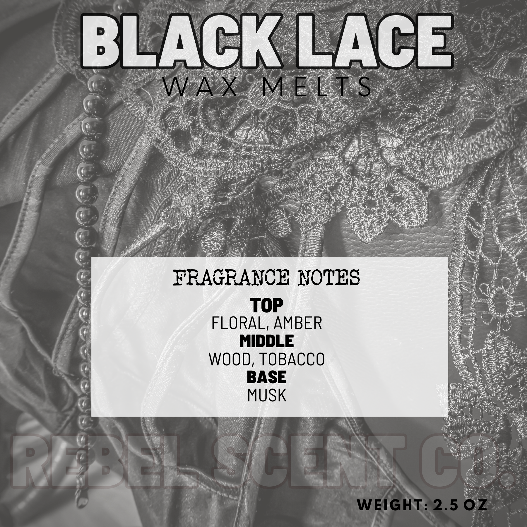 Black Lace Wax Melts - 2.5oz