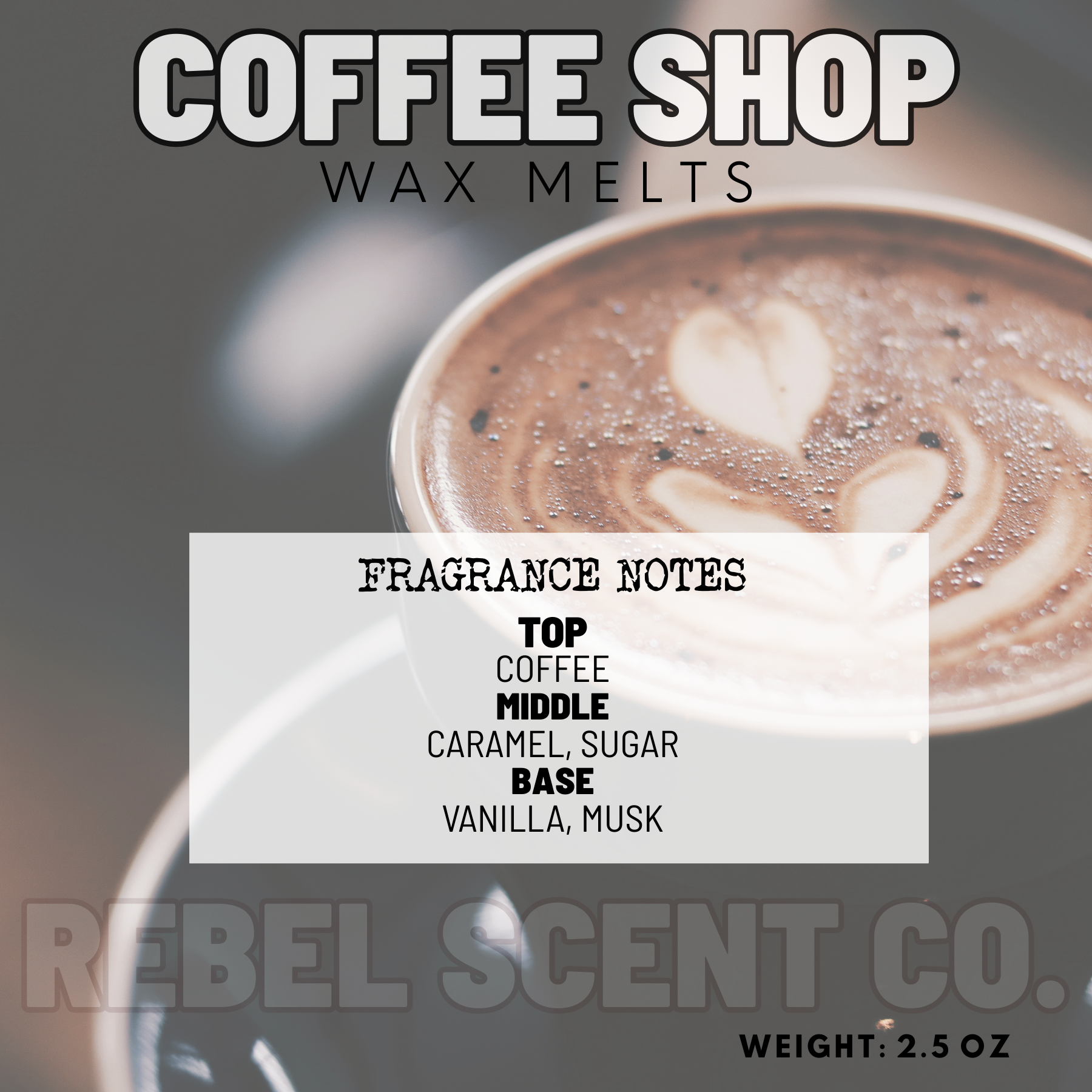 Coffee Shop Wax Melts - 2.5oz