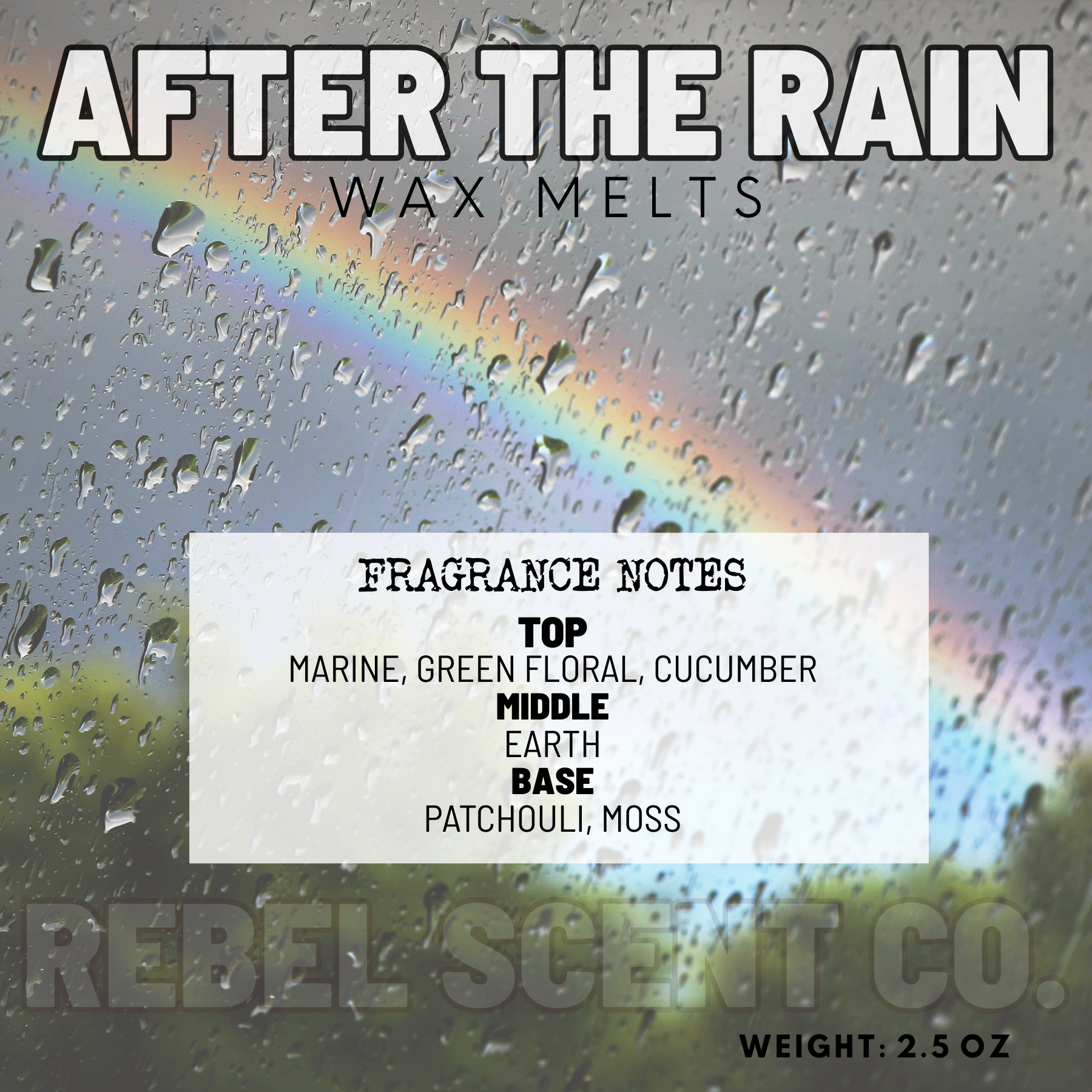 After The Rain Wax Melts - 2.5oz