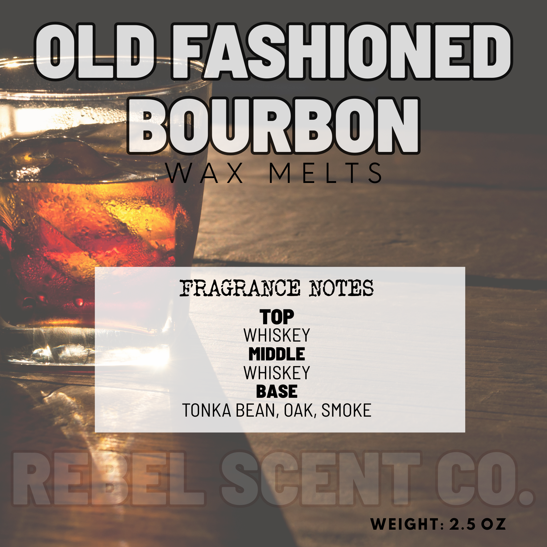 Old Fashioned Bourbon Wax Melts - 2.5oz