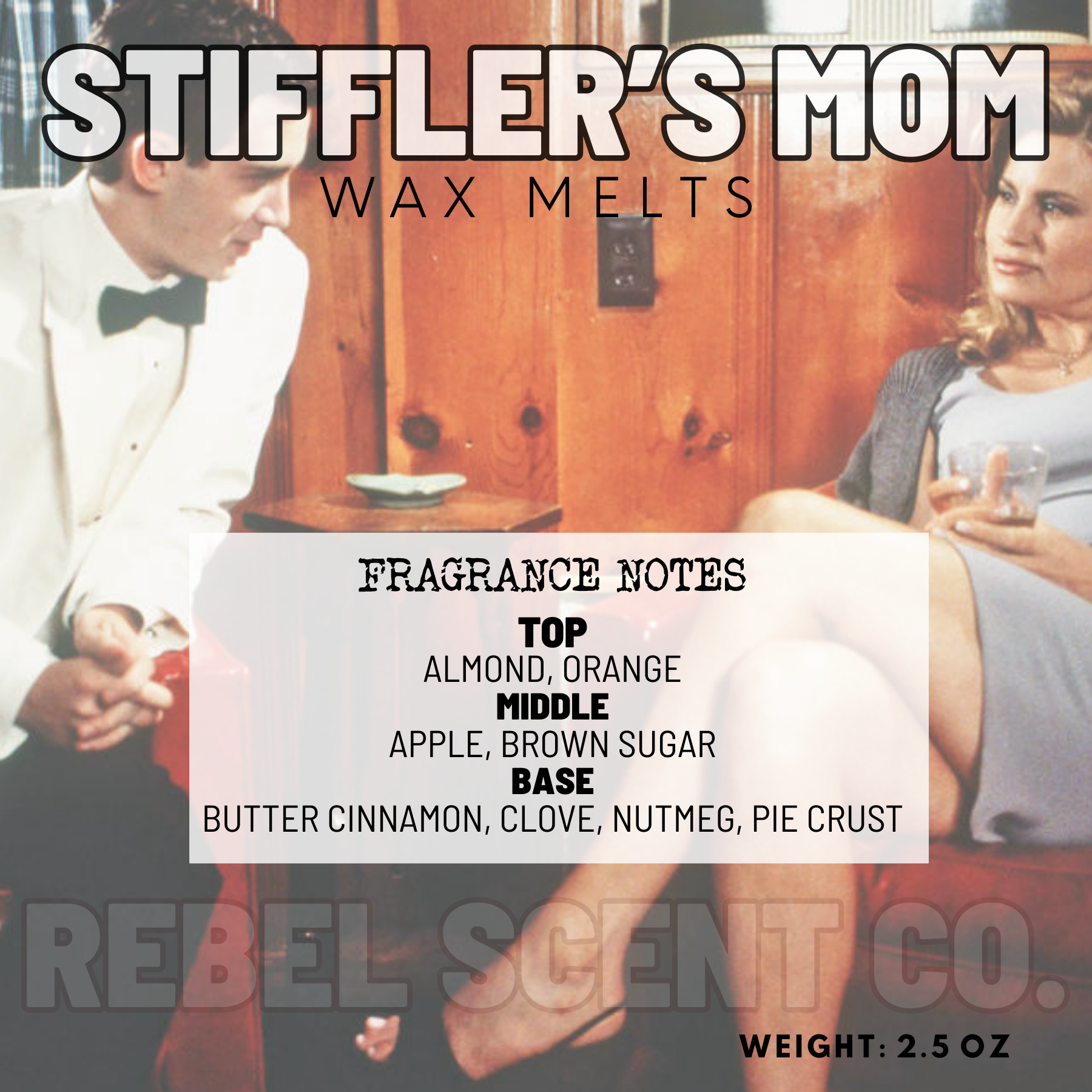 Stiffler’s Mom Wax Melts - 2.5oz
