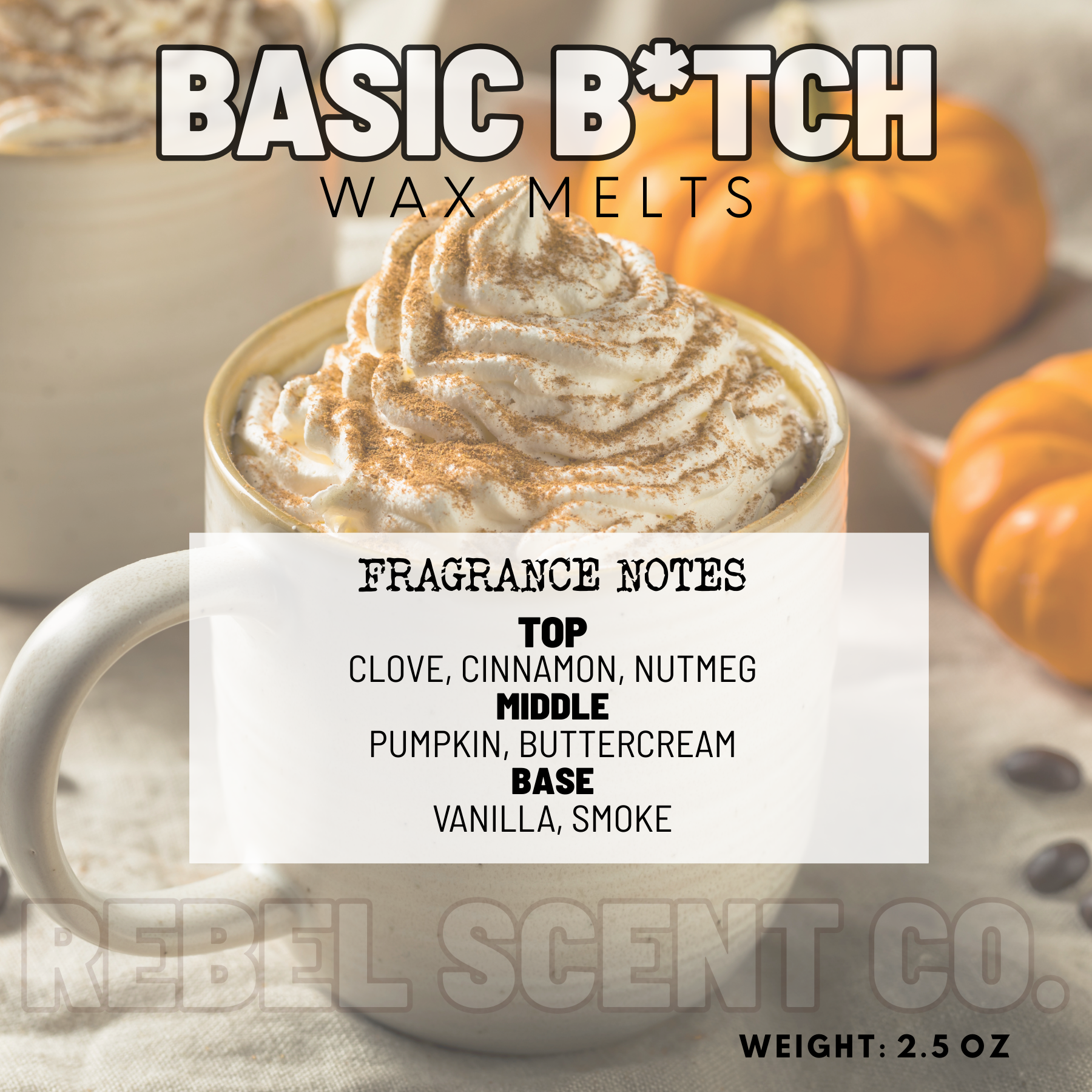 Basic Bit*h Wax Melts - 2.5oz