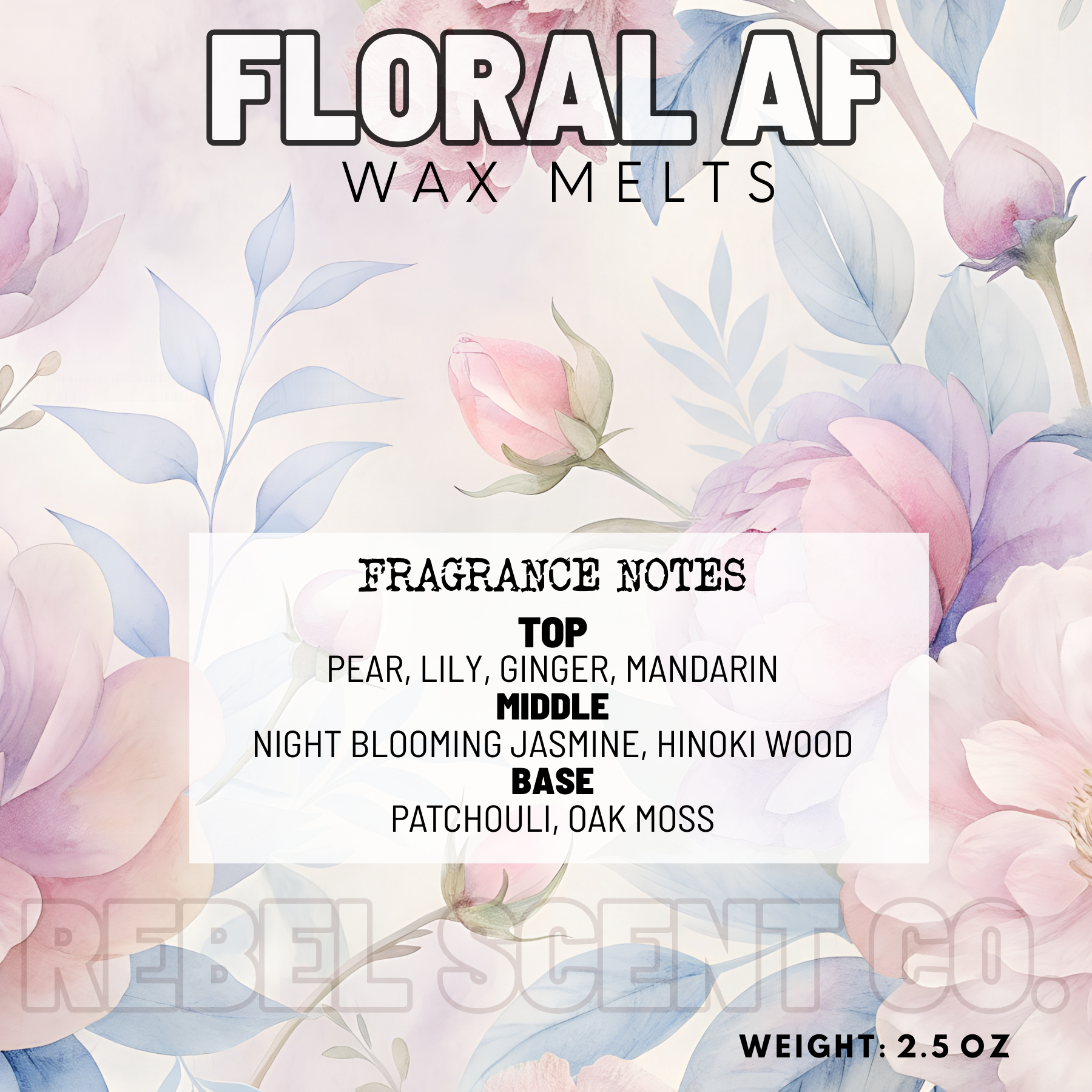 Floral AF Wax Melts - 2.5oz
