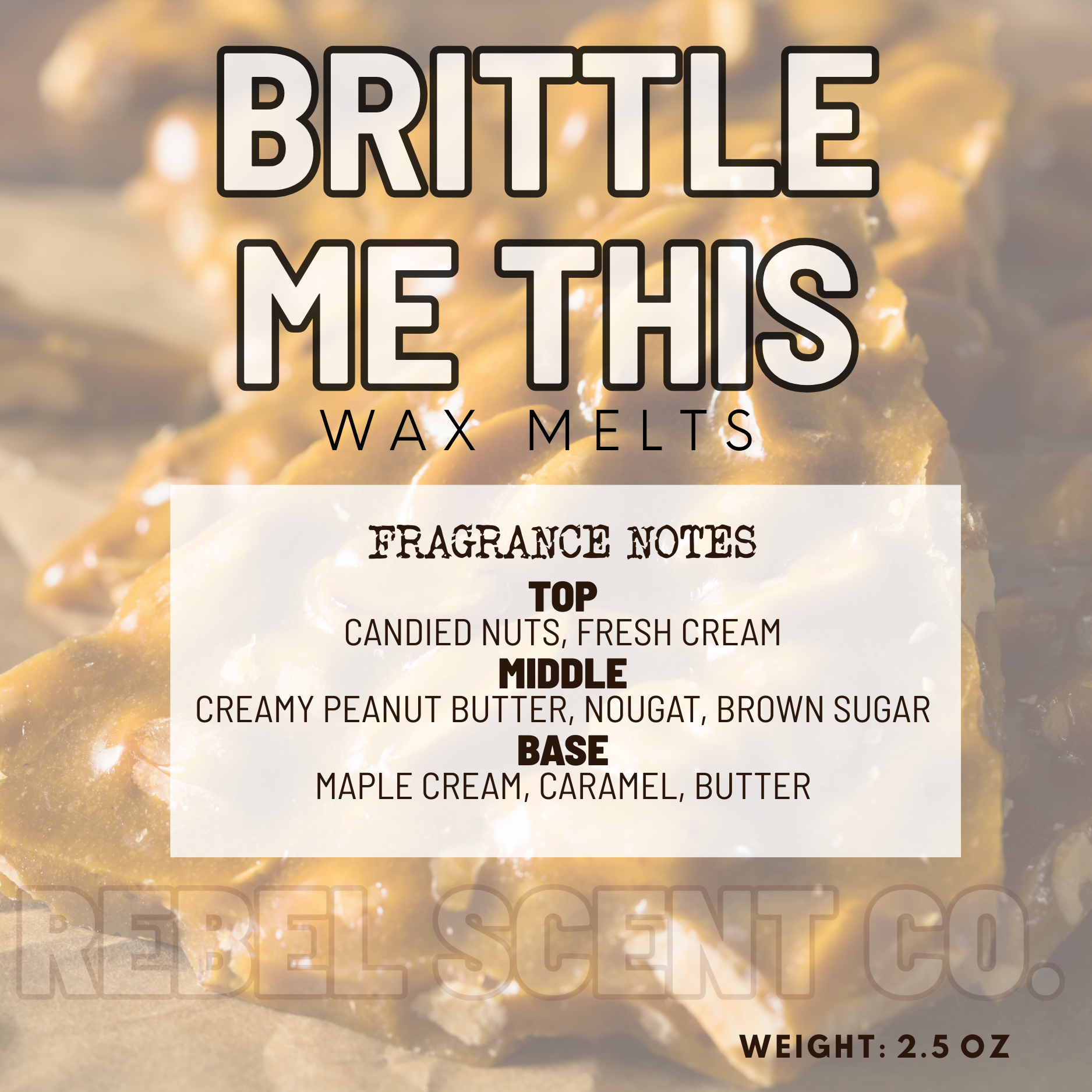 Brittle Me This Wax Melts