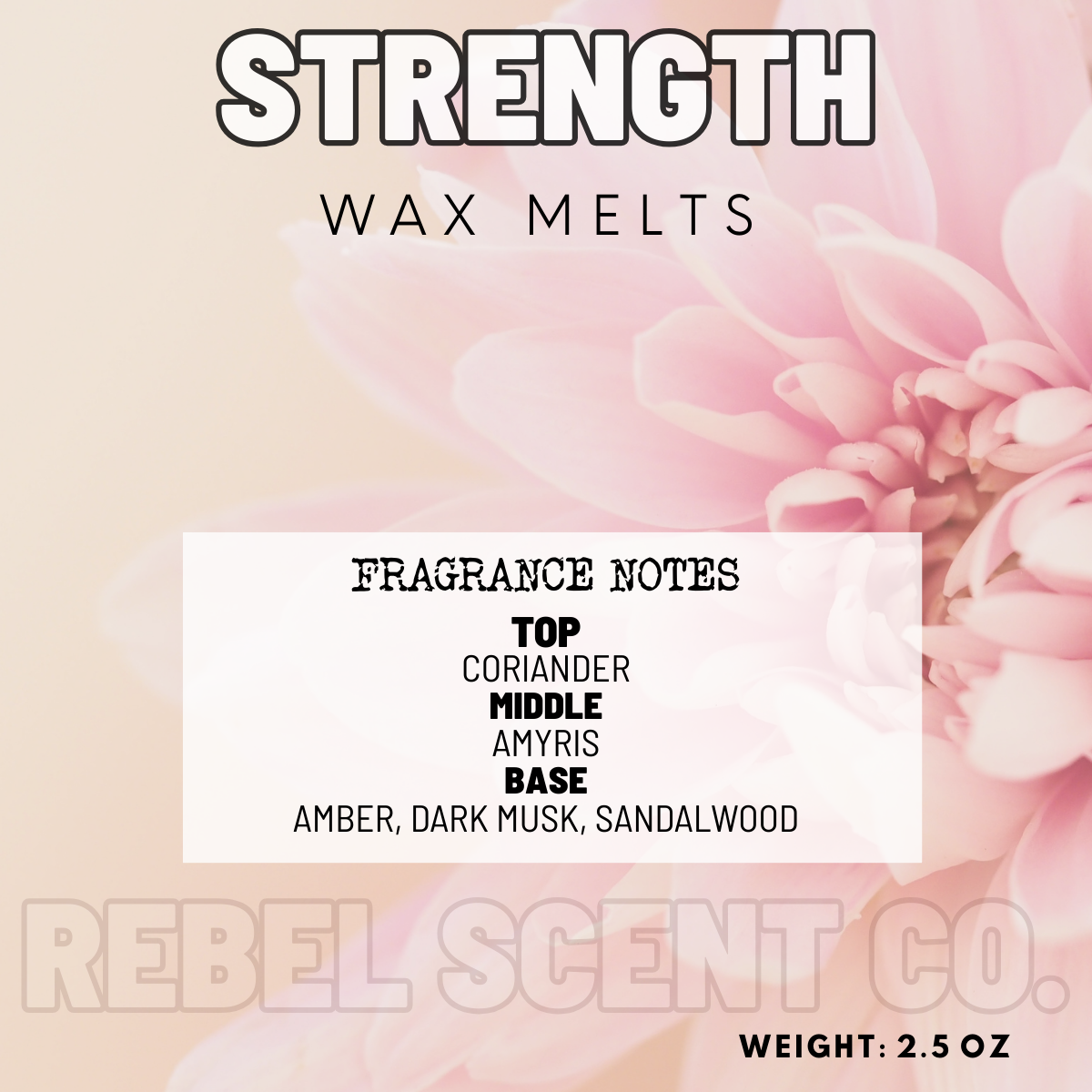 Strength Wax Melts - 2.5oz