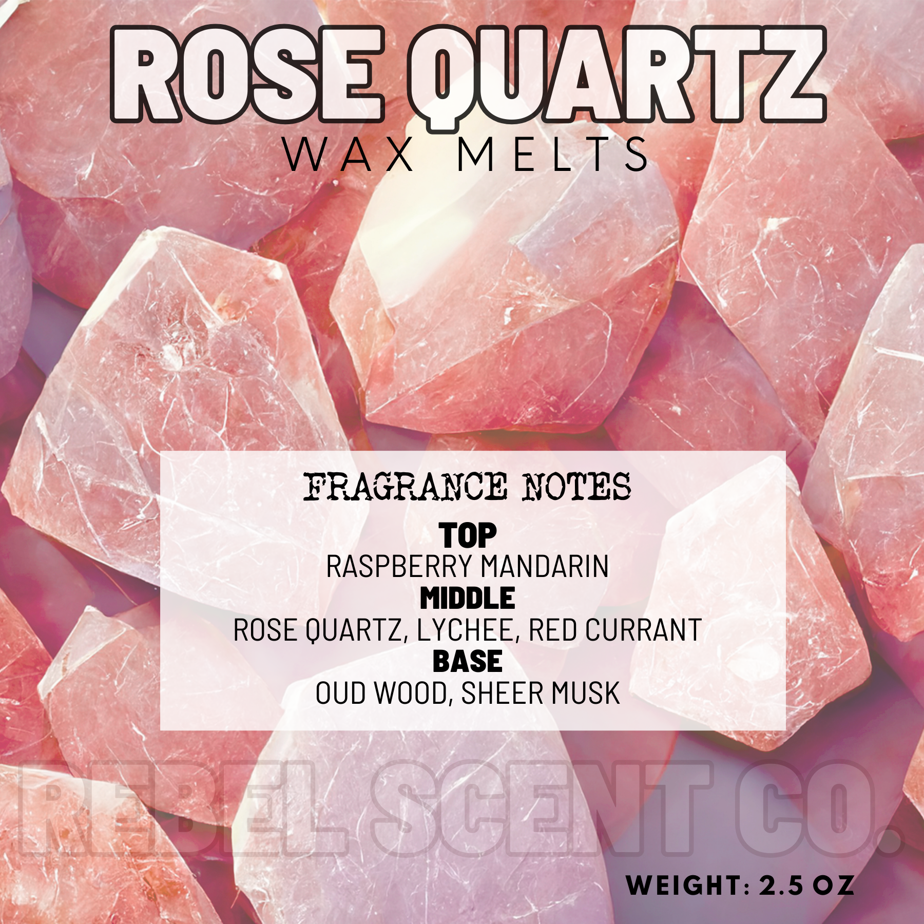 Rose Quartz Wax Melts - 2.5oz