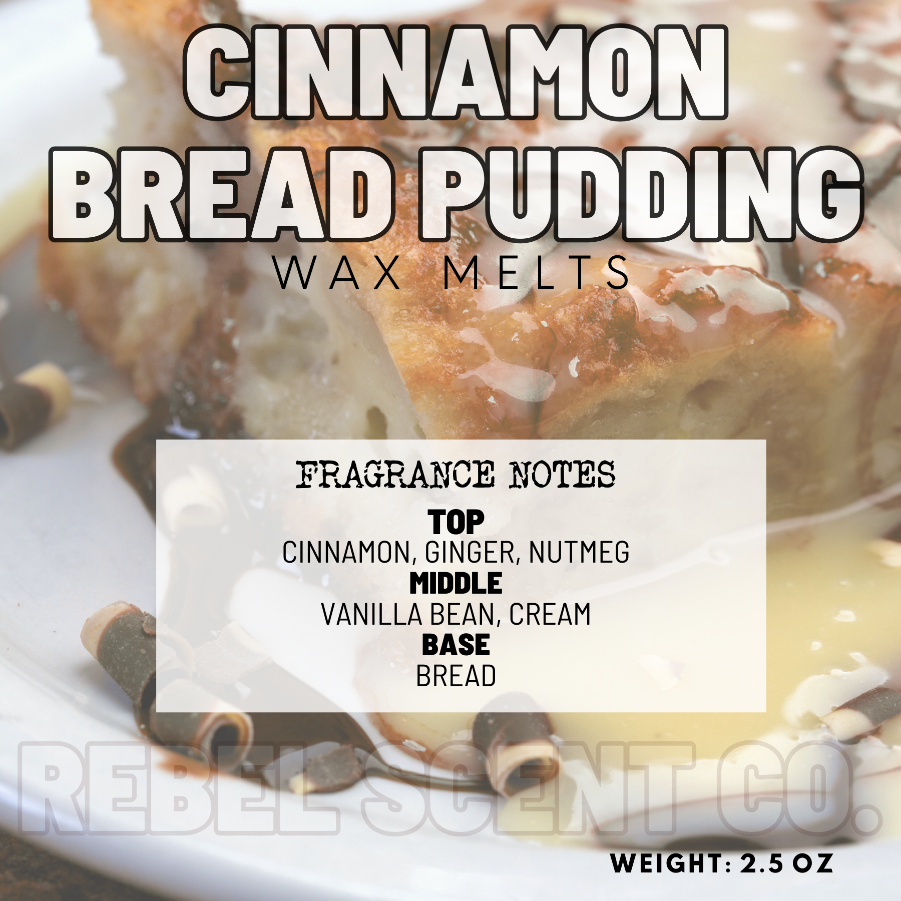 Cinnamon Bread Pudding Wax Melts - 2.5oz